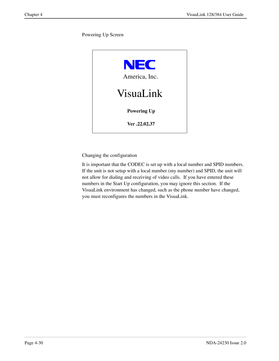 NEC 128/384 manual VisuaLink, Powering Up Ver 