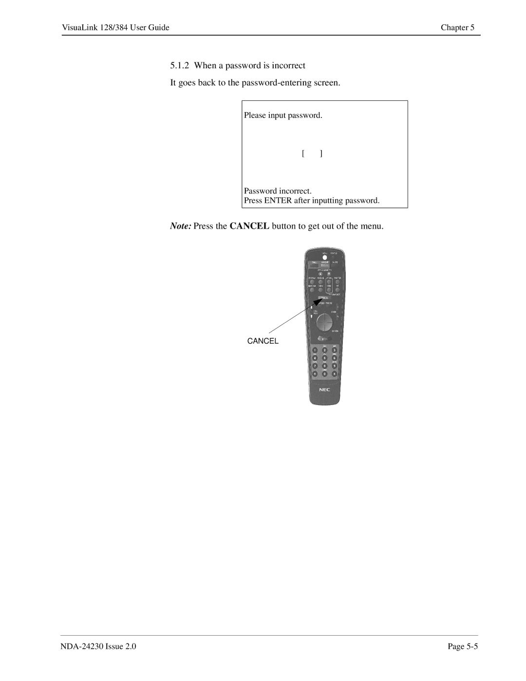 NEC 128/384 manual Cancel 