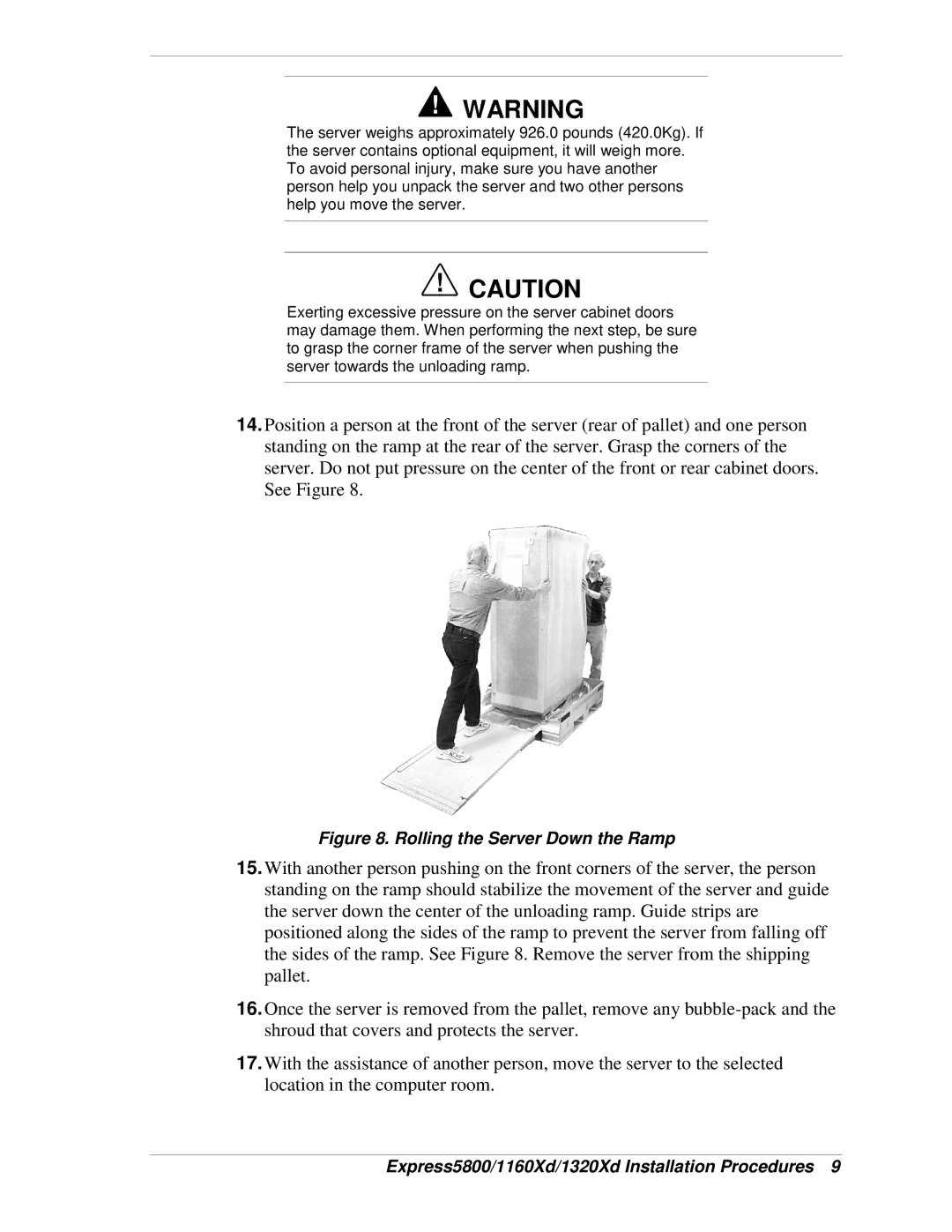 NEC 1160Xd, 1320Xd manual Rolling the Server Down the Ramp 