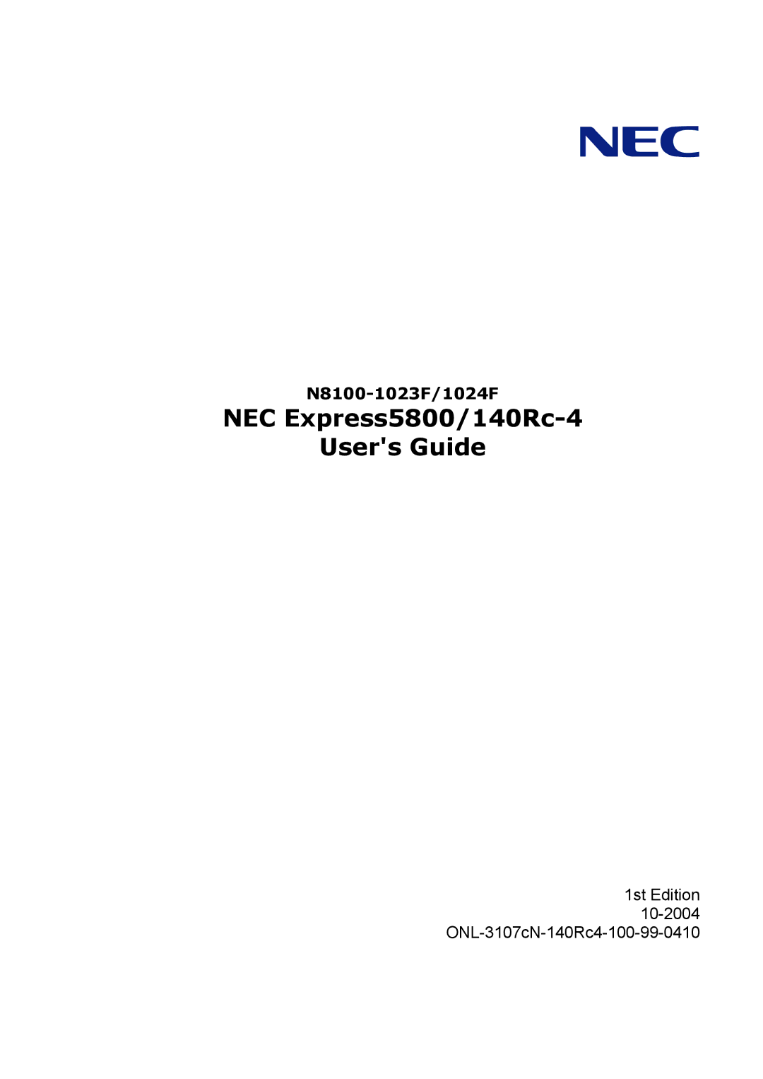 NEC manual NEC Express5800/140Rc-4 Users Guide 