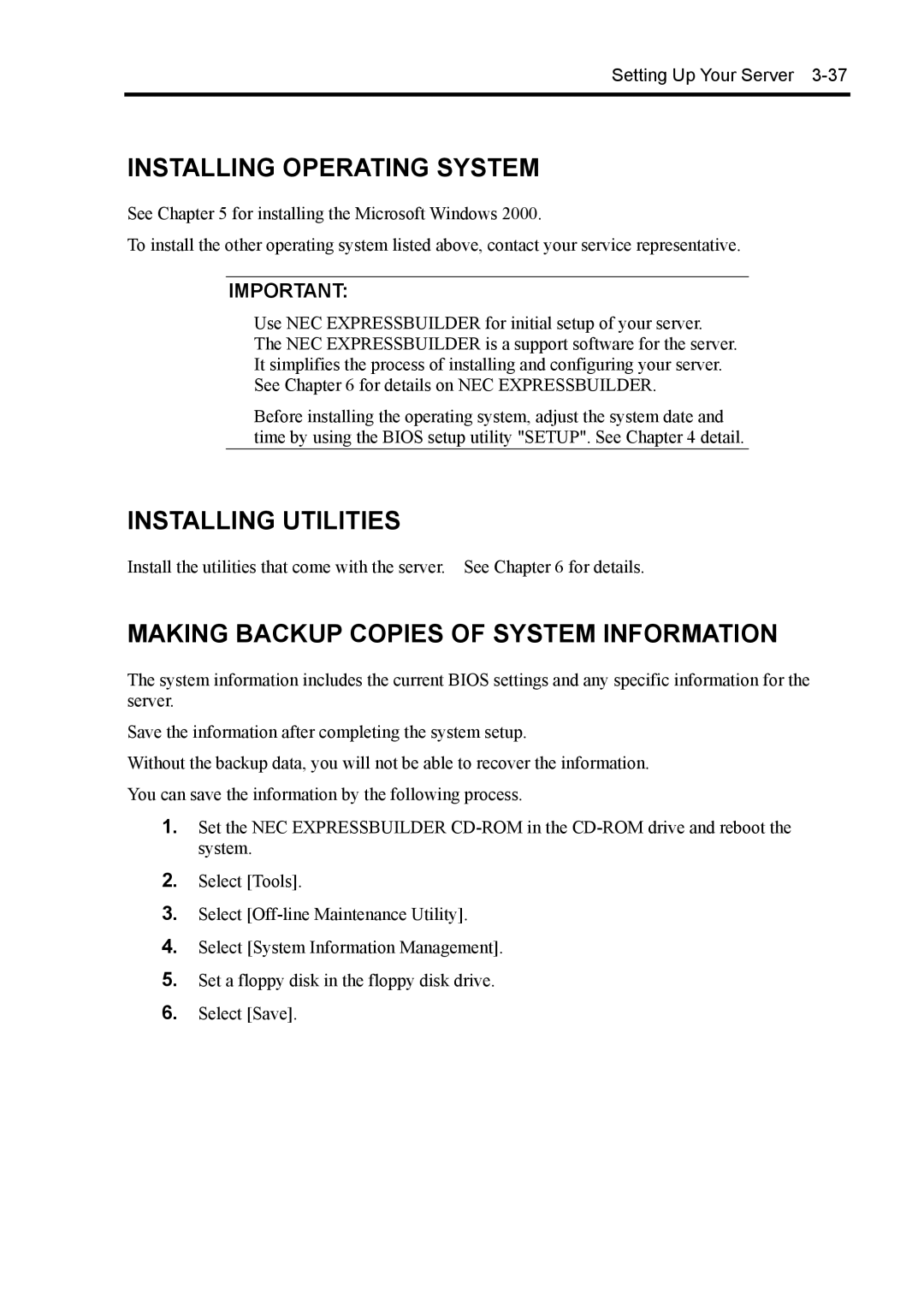 NEC 140Rc-4 manual Installing Operating System, Installing Utilities, Making Backup Copies of System Information 