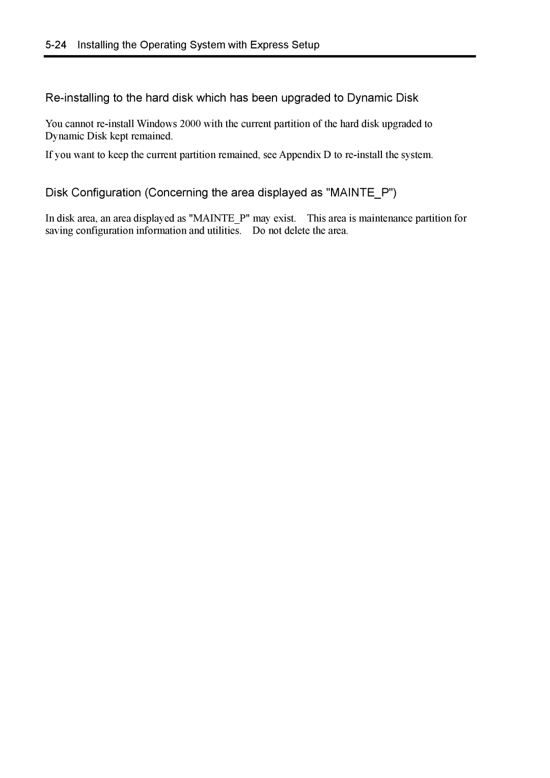 NEC 140Rc-4 manual Disk Configuration Concerning the area displayed as Maintep 