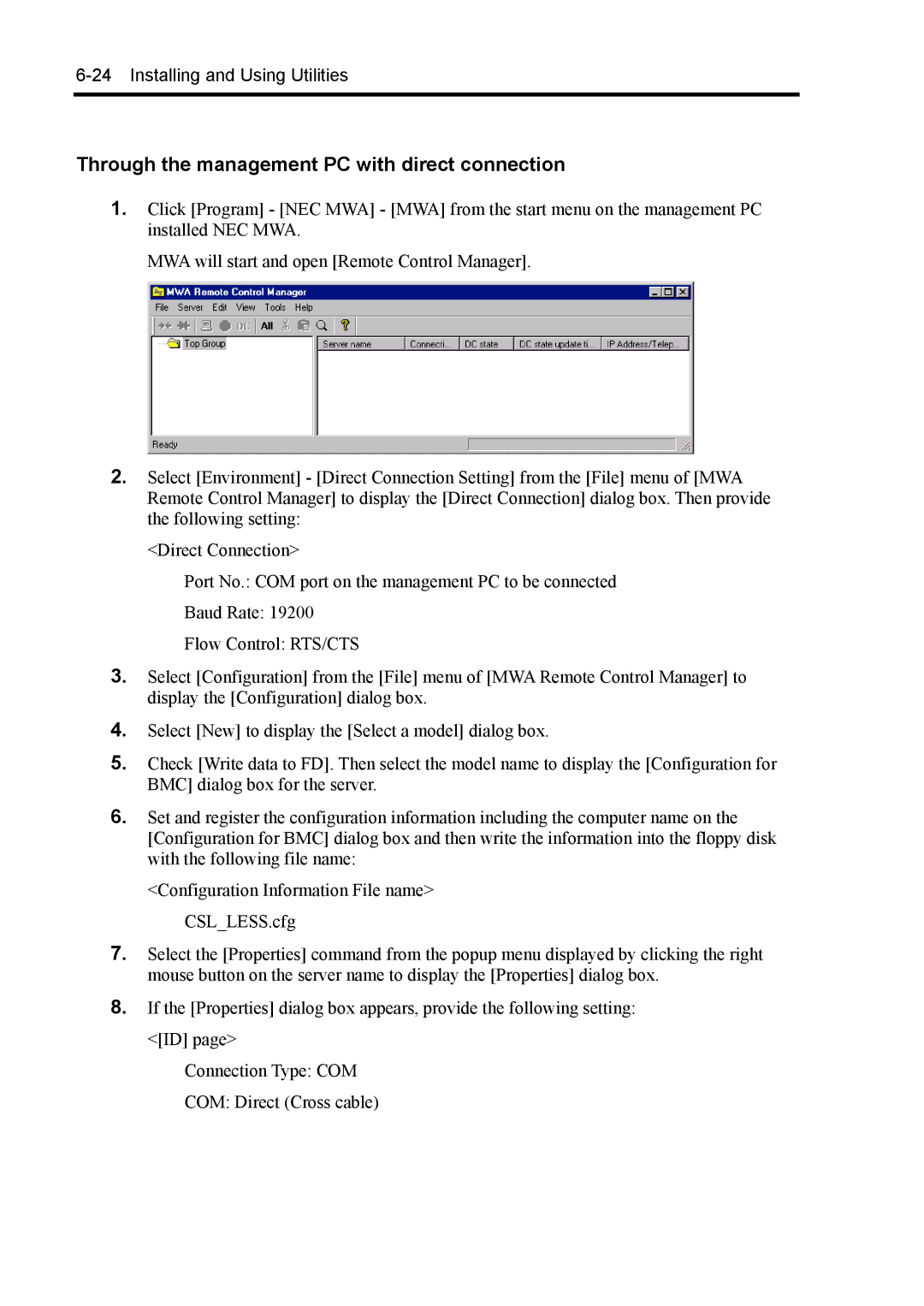 NEC 140Rc-4 manual Through the management PC with direct connection 