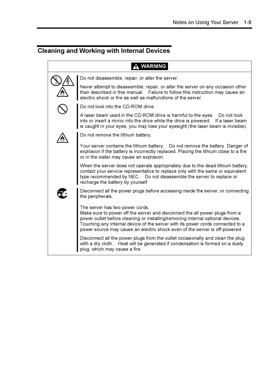 NEC 140Rc-4 manual Cleaning and Working with Internal Devices, Do not disassemble, repair, or alter the server 