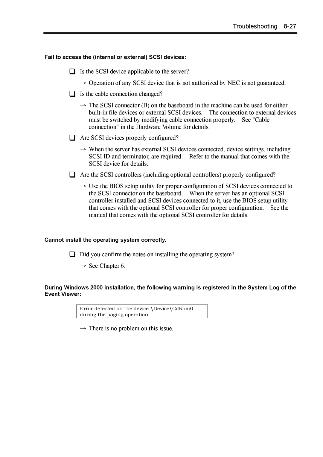 NEC 140Rc-4 manual Fail to access the internal or external Scsi devices, Cannot install the operating system correctly 