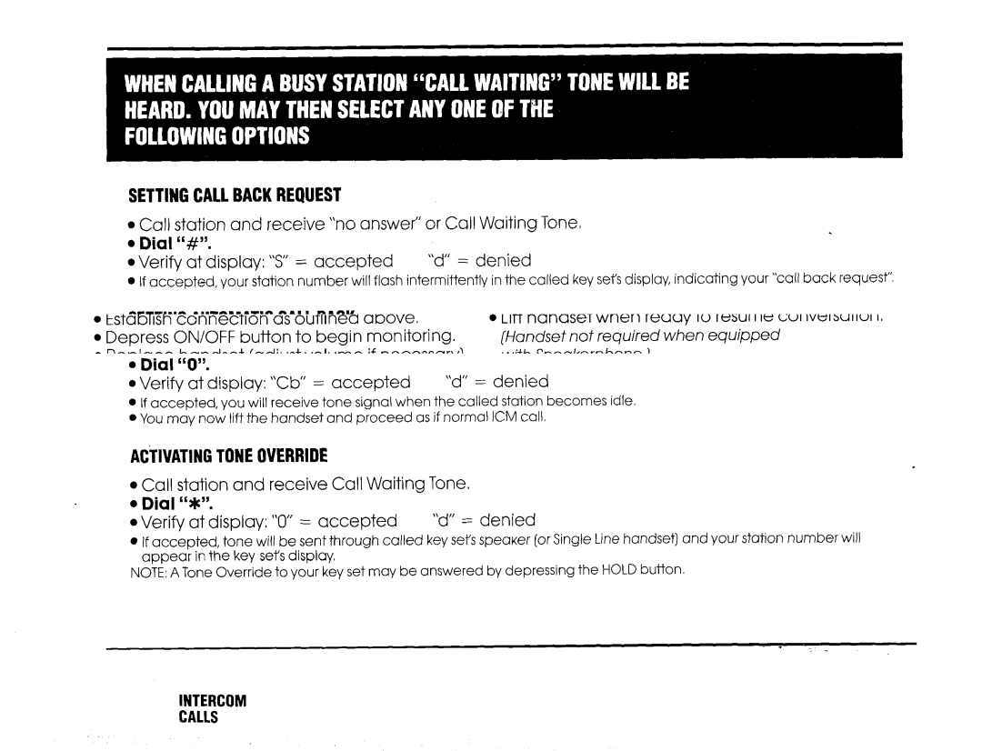 NEC 16 manual Call station and receive no answer or Call Waiting Tone, At display ‘5 = accepted, = accepted Denied 