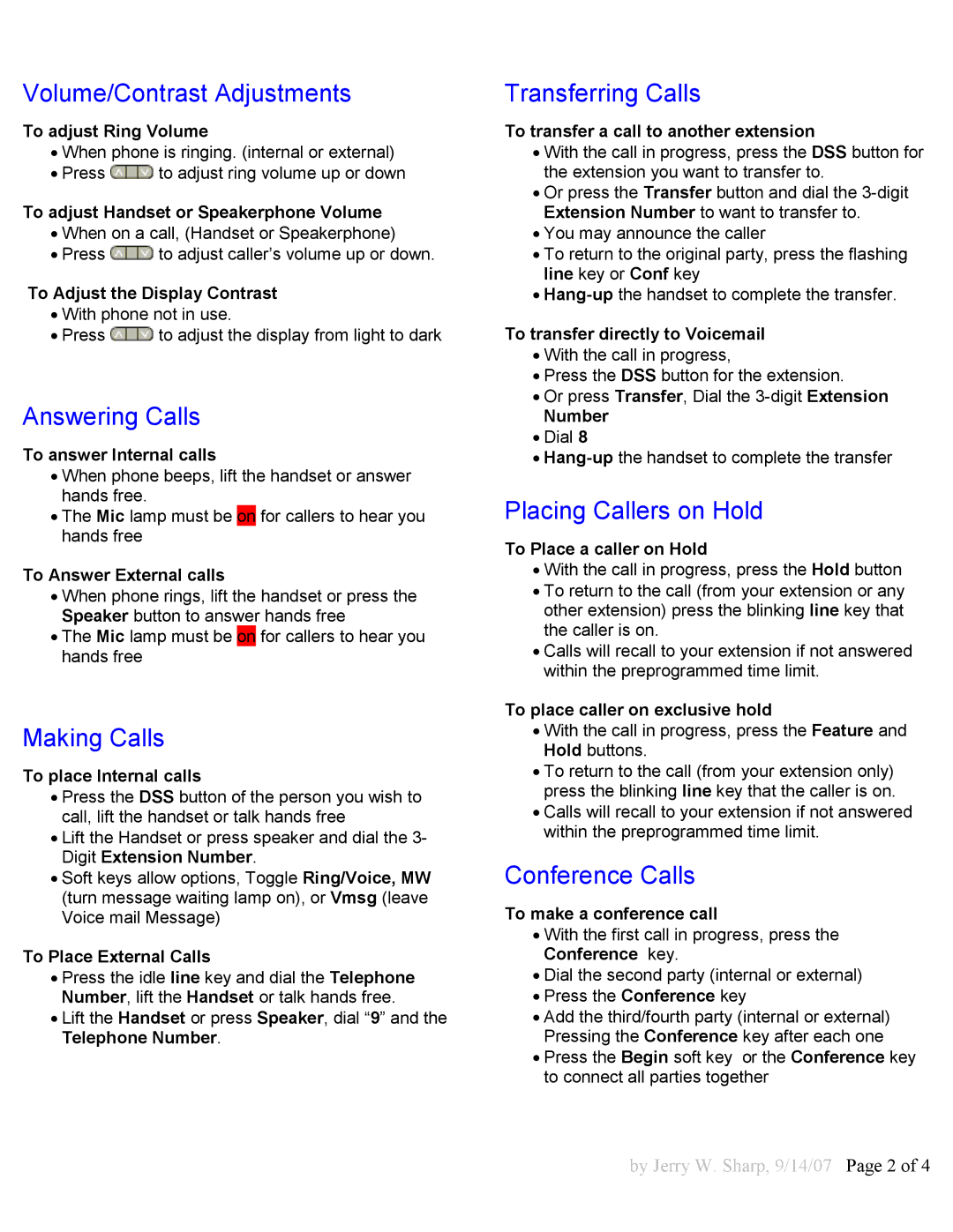 NEC 16D and 8D Volume/Contrast Adjustments, Answering Calls, Making Calls, Transferring Calls, Placing Callers on Hold 