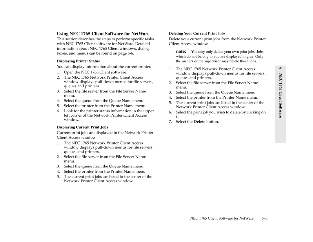 NEC 1700 Series manual Using NEC 1765 Client Software for NetWare, Displaying Printer Status, Displaying Current Print Jobs 