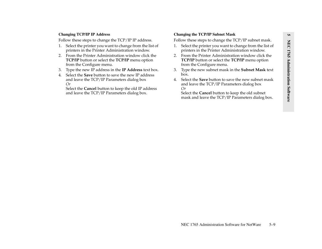 NEC 1700 Series, 1765 manual Changing TCP/IP IP Address, Changing the TCP/IP Subnet Mask 