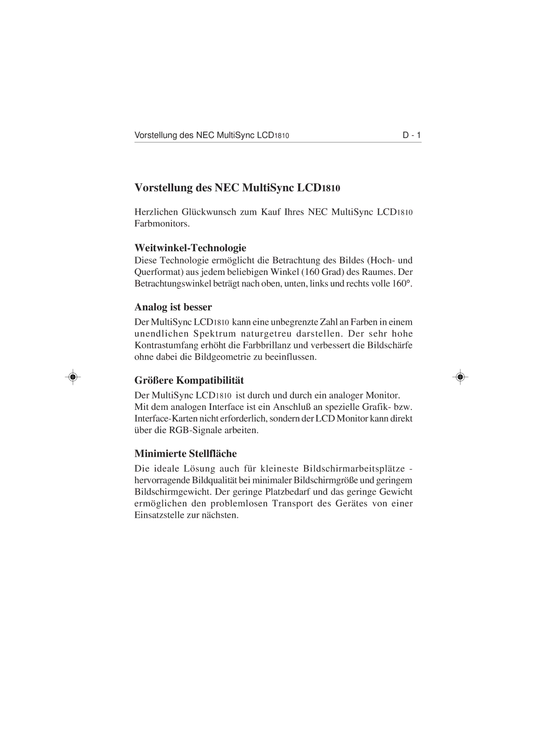 NEC user manual Vorstellung des NEC MultiSync LCD1810, Weitwinkel-Technologie, Analog ist besser, Größere Kompatibilität 