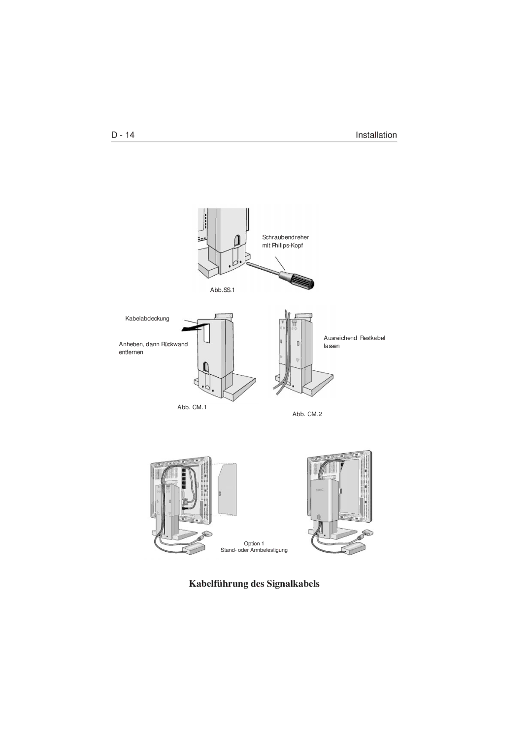 NEC 1810 user manual Kabelführung des Signalkabels 