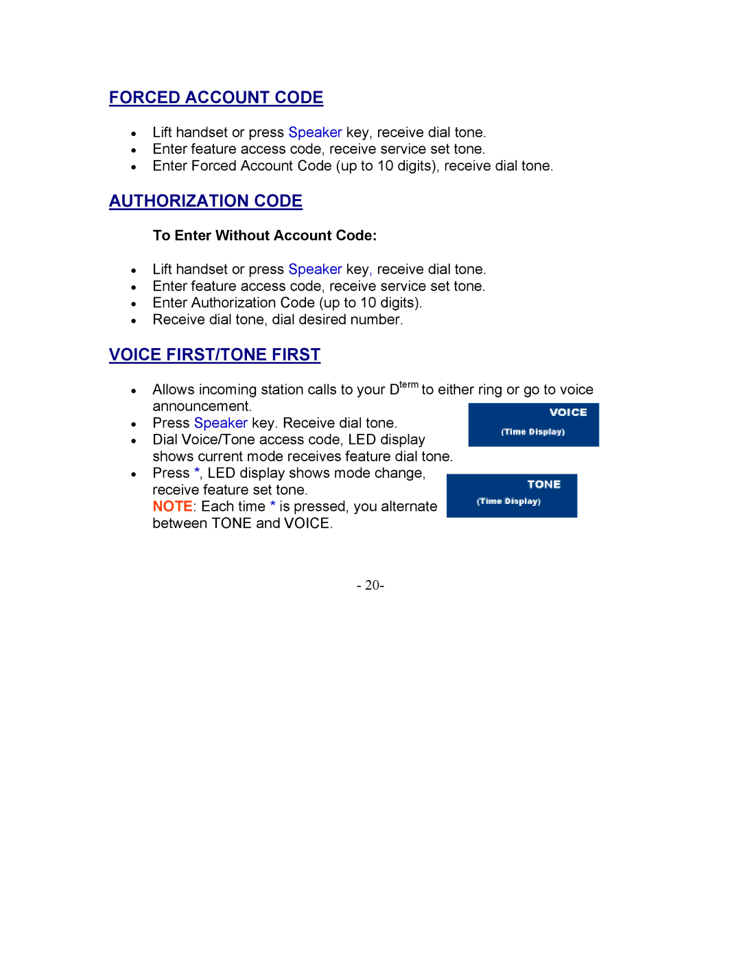 NEC 2000 IPS manual Forced Account Code, Authorization Code, Voice FIRST/TONE First, To Enter Without Account Code 