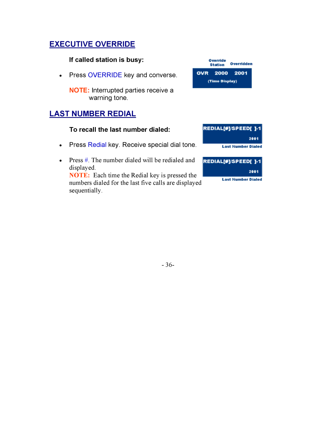 NEC 2000 IPS manual Executive Override, Last Number Redial, If called station is busy, To recall the last number dialed 