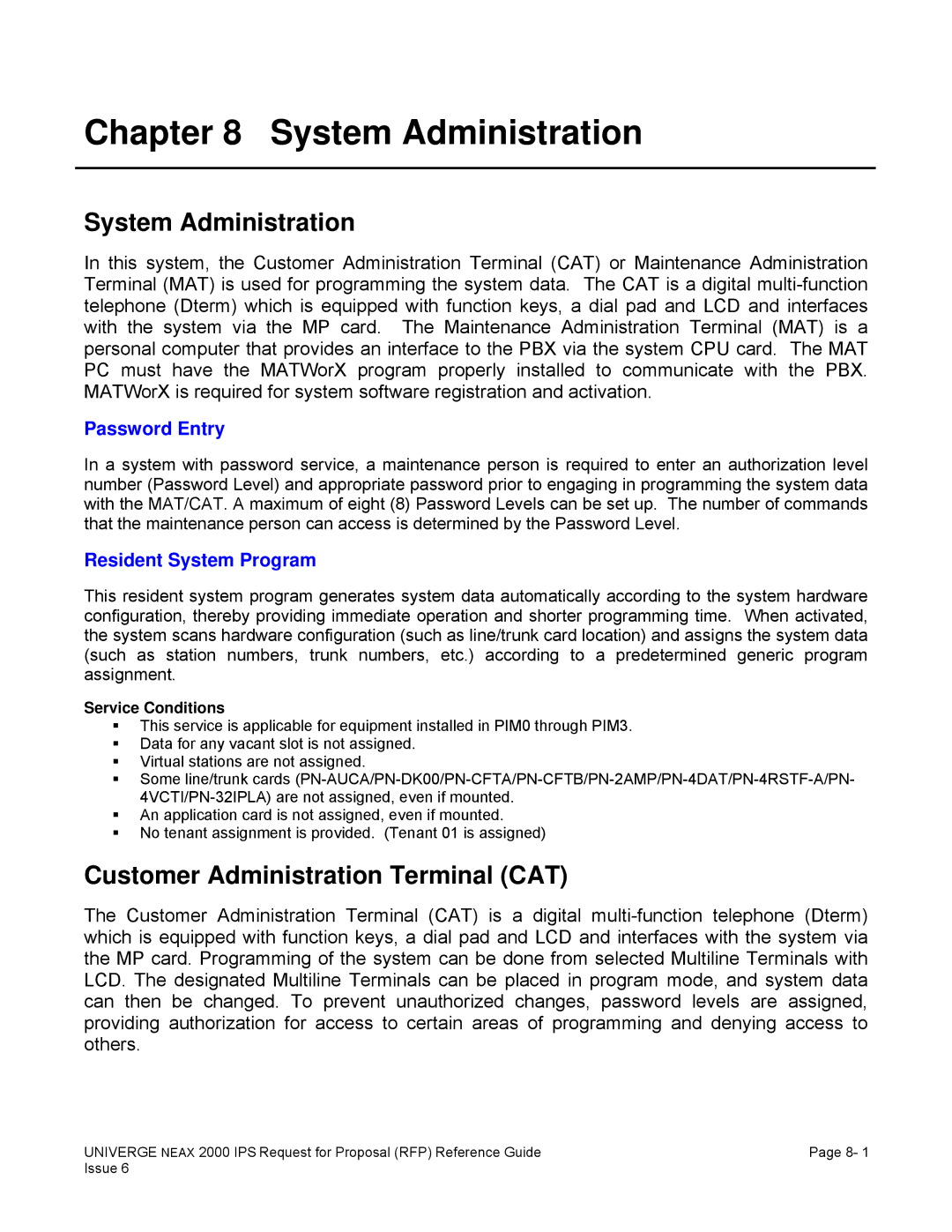 NEC 2000 IPS manual System Administration, Customer Administration Terminal CAT, Password Entry, Resident System Program 