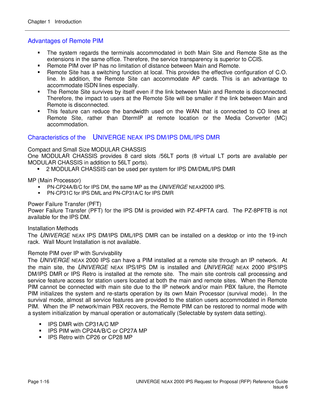 NEC 2000 IPS manual Advantages of Remote PIM, Characteristics of the Univerge Neax IPS DM/IPS DML/IPS DMR 