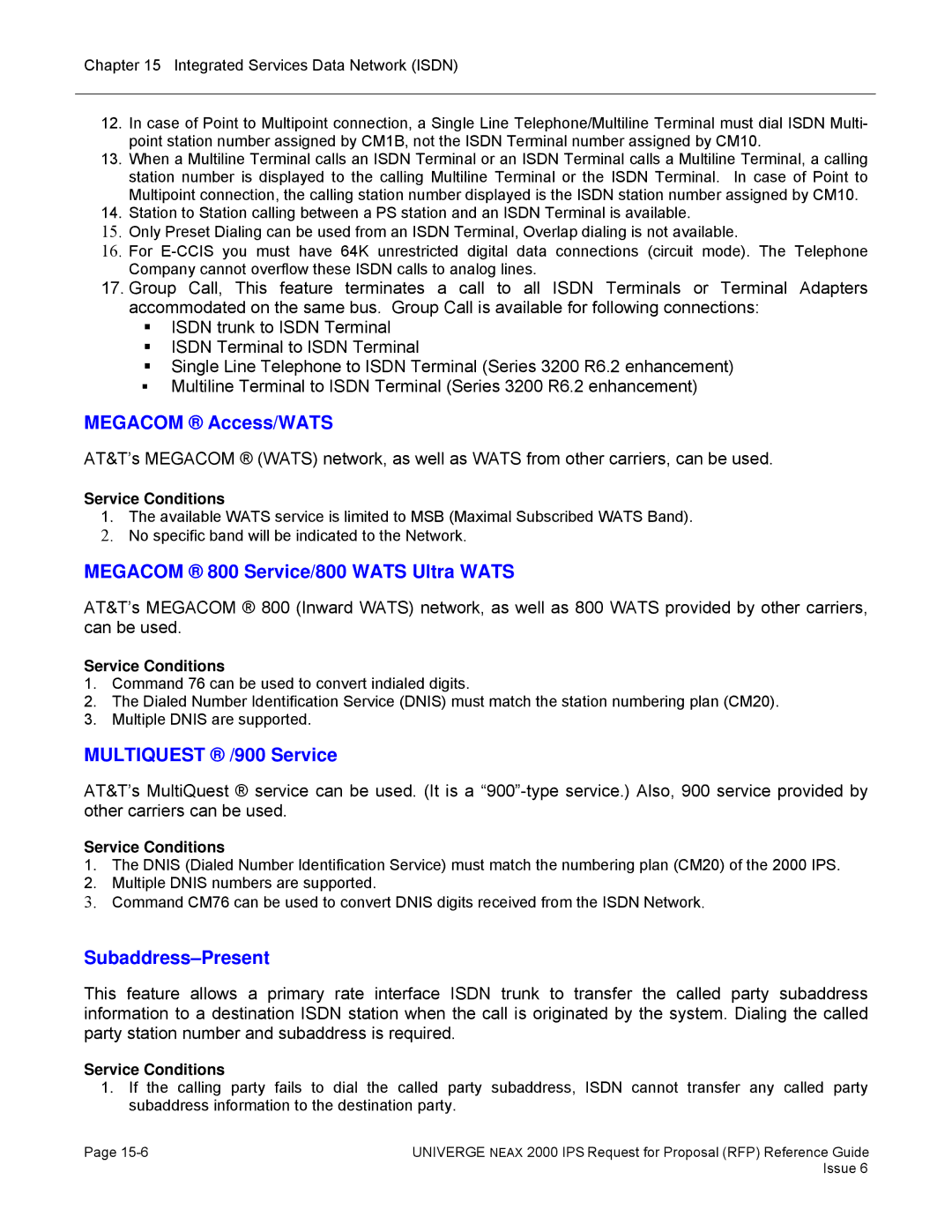 NEC 2000 IPS Megacom Access/WATS, Megacom 800 Service/800 Wats Ultra Wats, Multiquest /900 Service, Subaddress-Present 