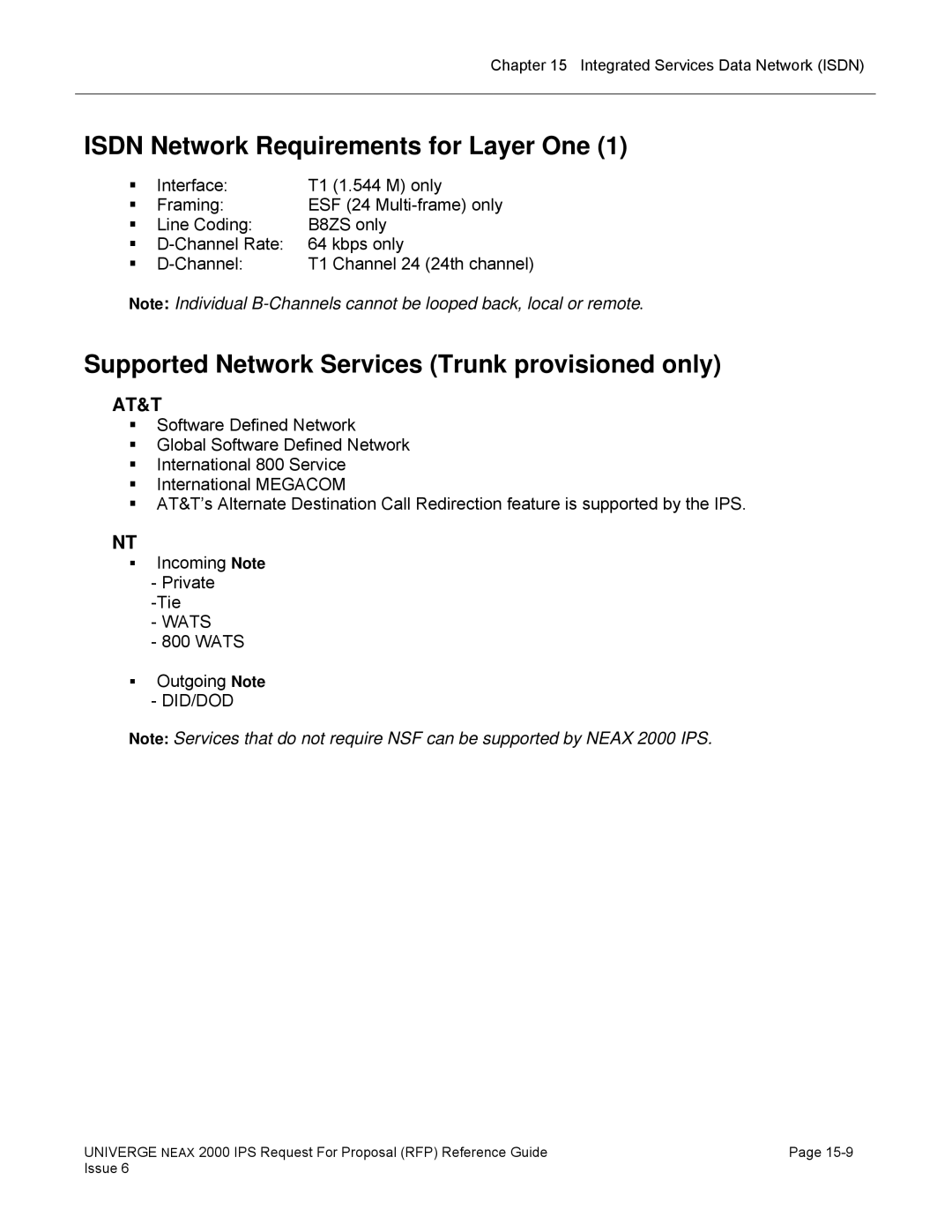 NEC 2000 IPS manual Isdn Network Requirements for Layer One, Supported Network Services Trunk provisioned only 