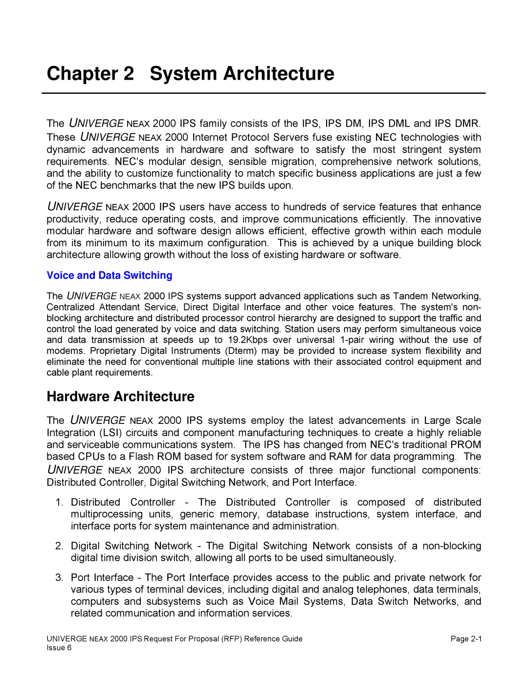 NEC 2000 IPS manual System Architecture, Hardware Architecture, Voice and Data Switching 