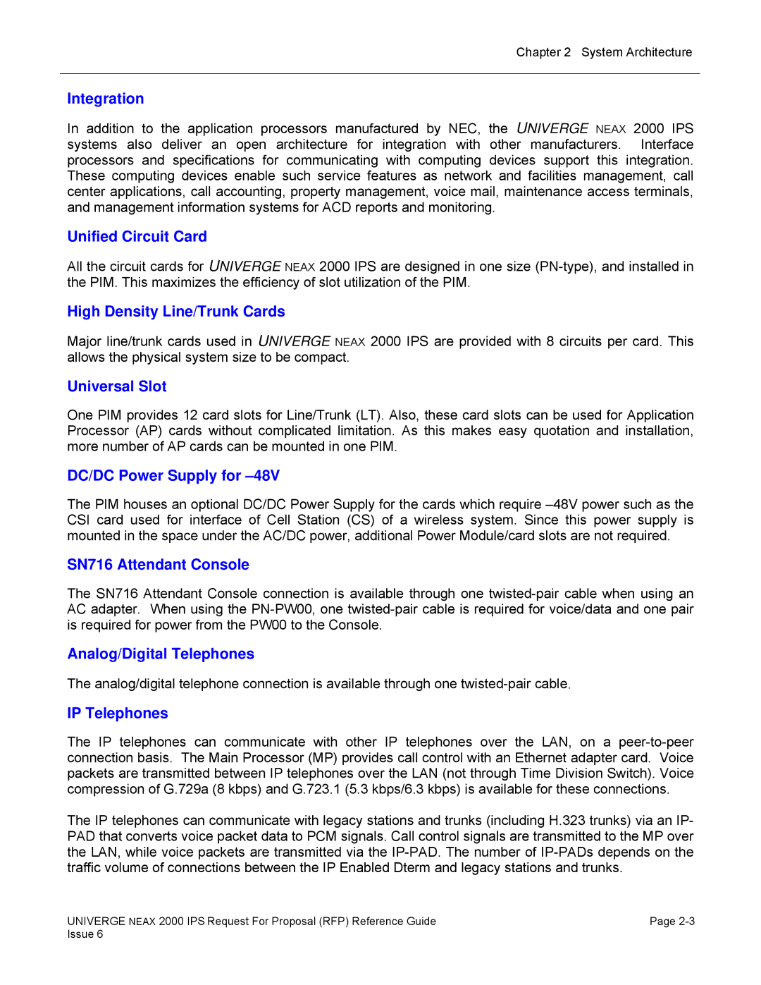 NEC 2000 IPS manual Integration, Unified Circuit Card, SN716 Attendant Console, Analog/Digital Telephones, IP Telephones 