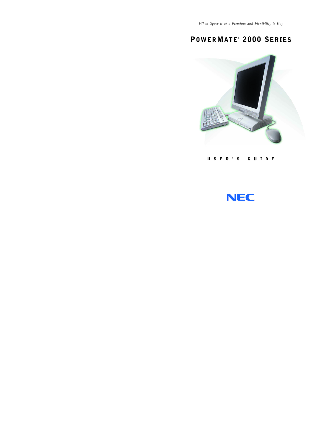 NEC 2000 Series manual POW E R MAT E 2000 SE R I E S 