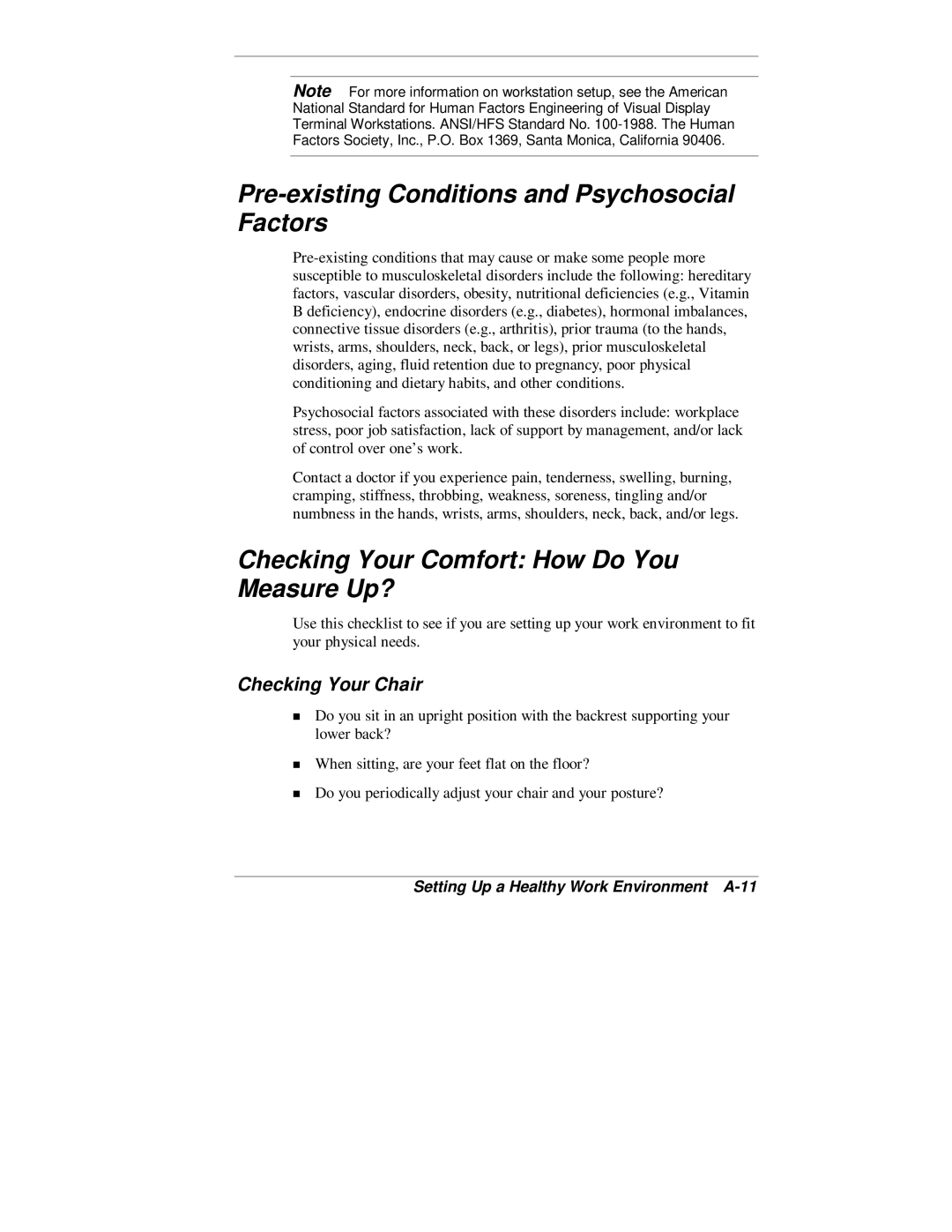 NEC 2000 Series manual Pre-existing Conditions and Psychosocial Factors, Checking Your Comfort How Do You Measure Up? 