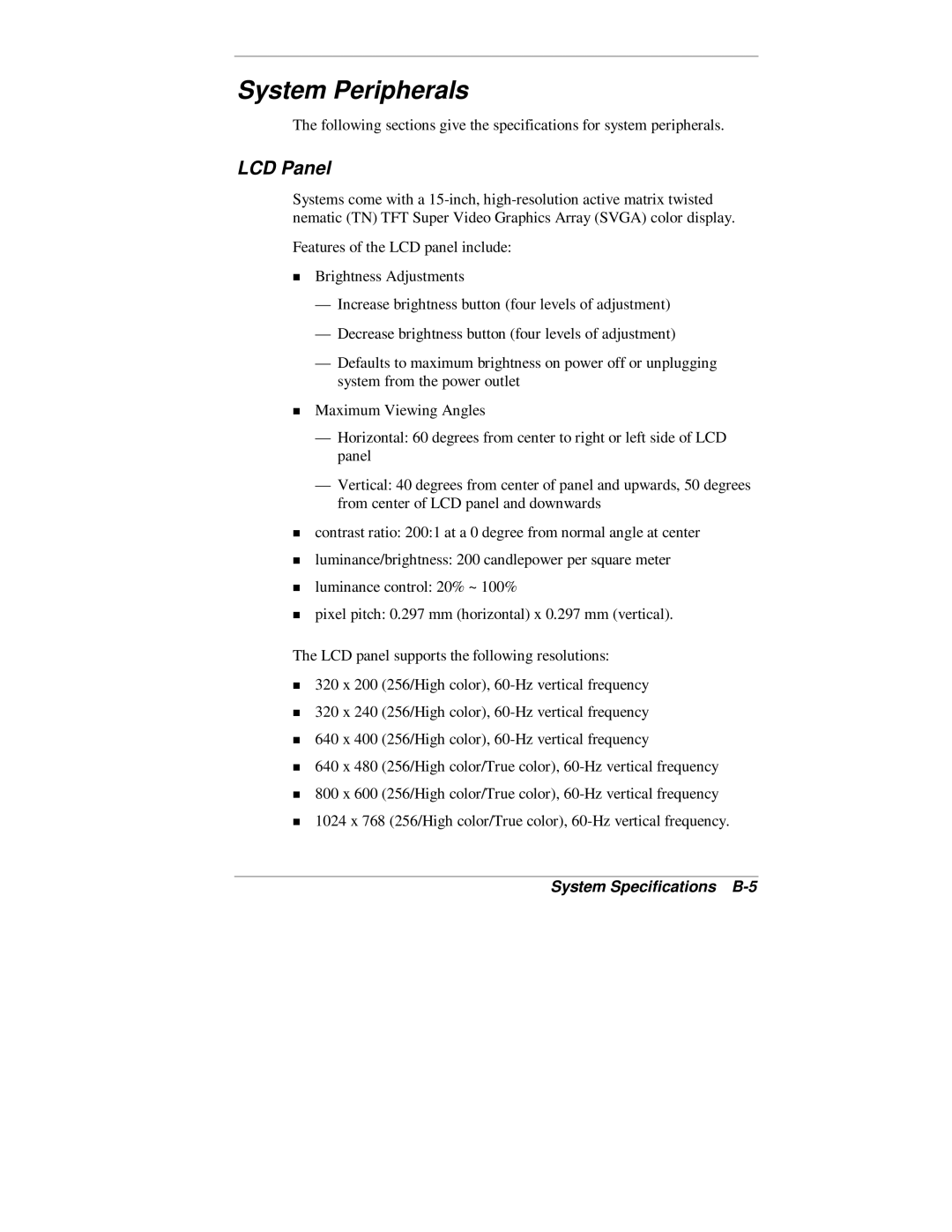 NEC 2000 Series manual System Peripherals, System Specifications B-5 