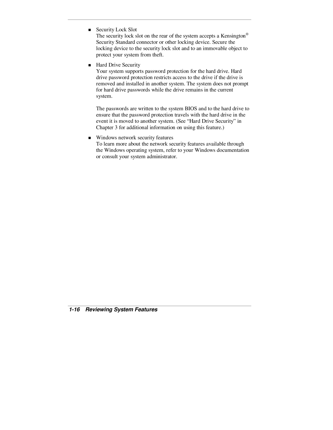 NEC 2000 Series manual Reviewing System Features 