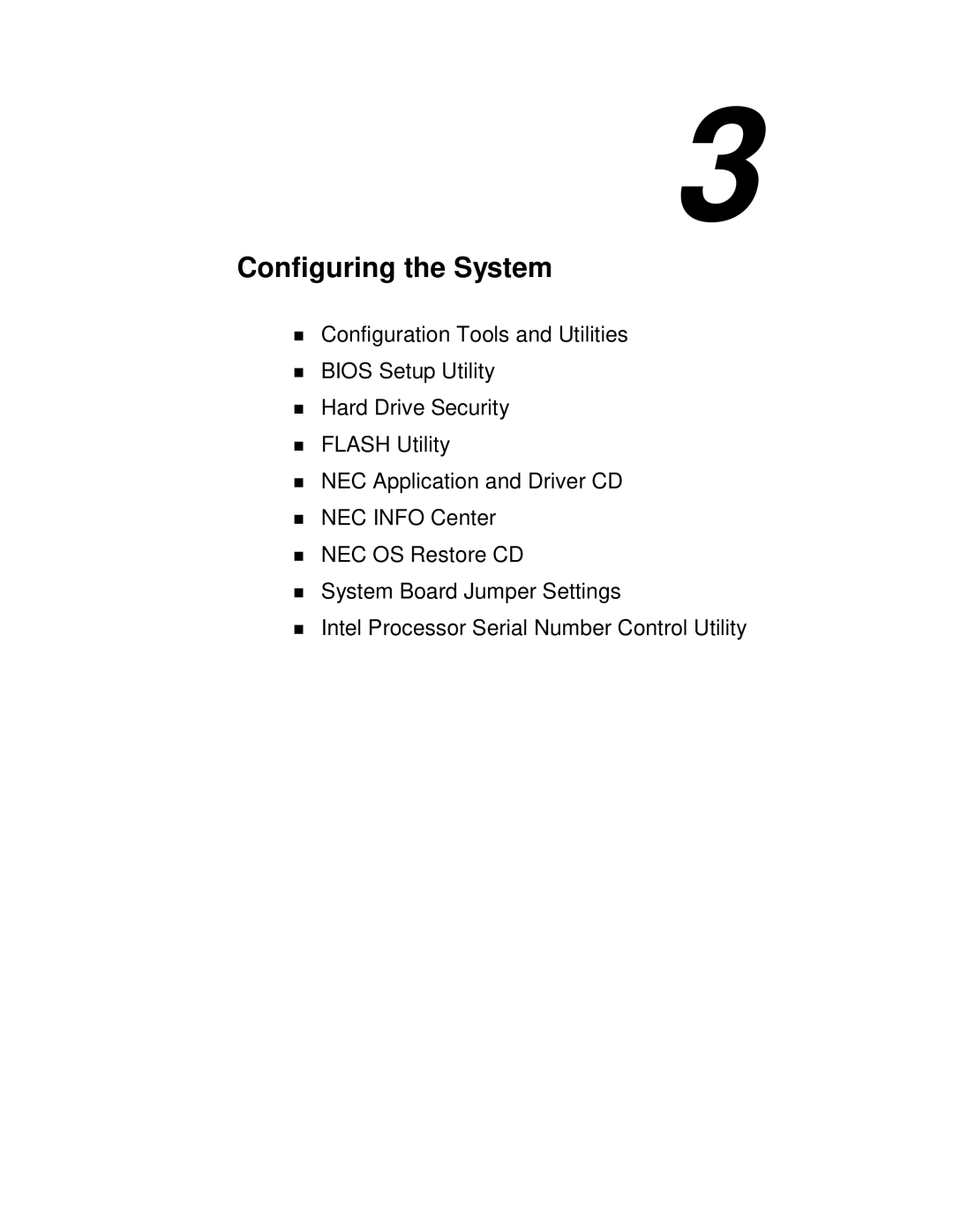 NEC 2000 Series manual Configuring the System 