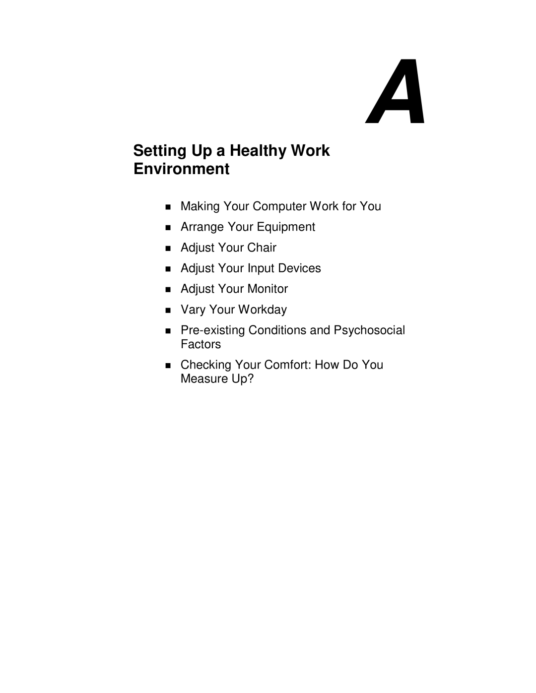 NEC 2000 Series manual Setting Up a Healthy Work Environment 