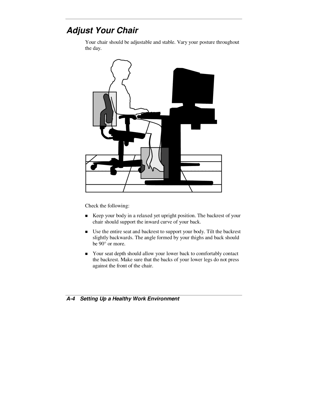 NEC 2000 Series manual Adjust Your Chair 