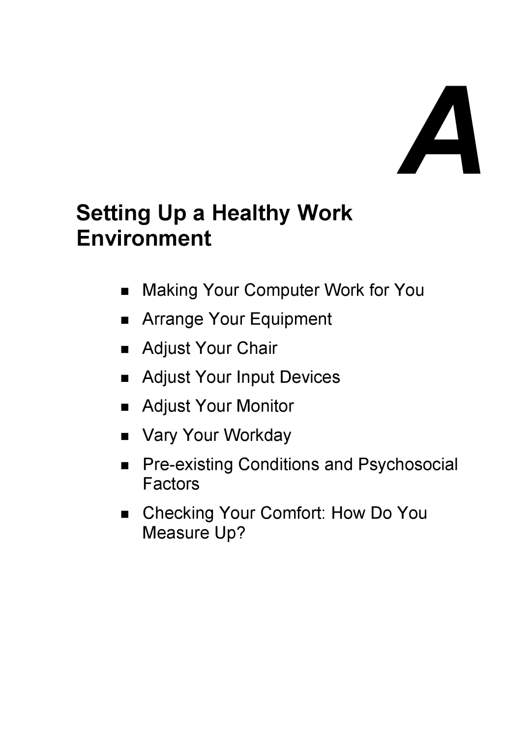 NEC 2000 manual Setting Up a Healthy Work Environment 