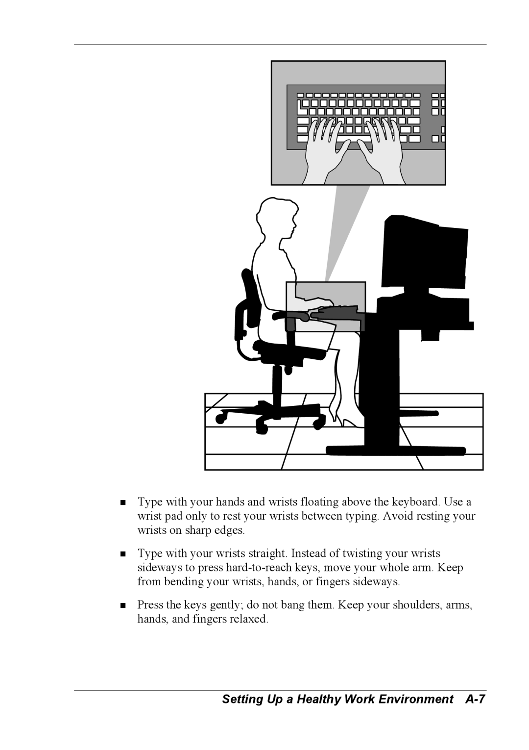 NEC 2000 manual Setting Up a Healthy Work Environment A-7 