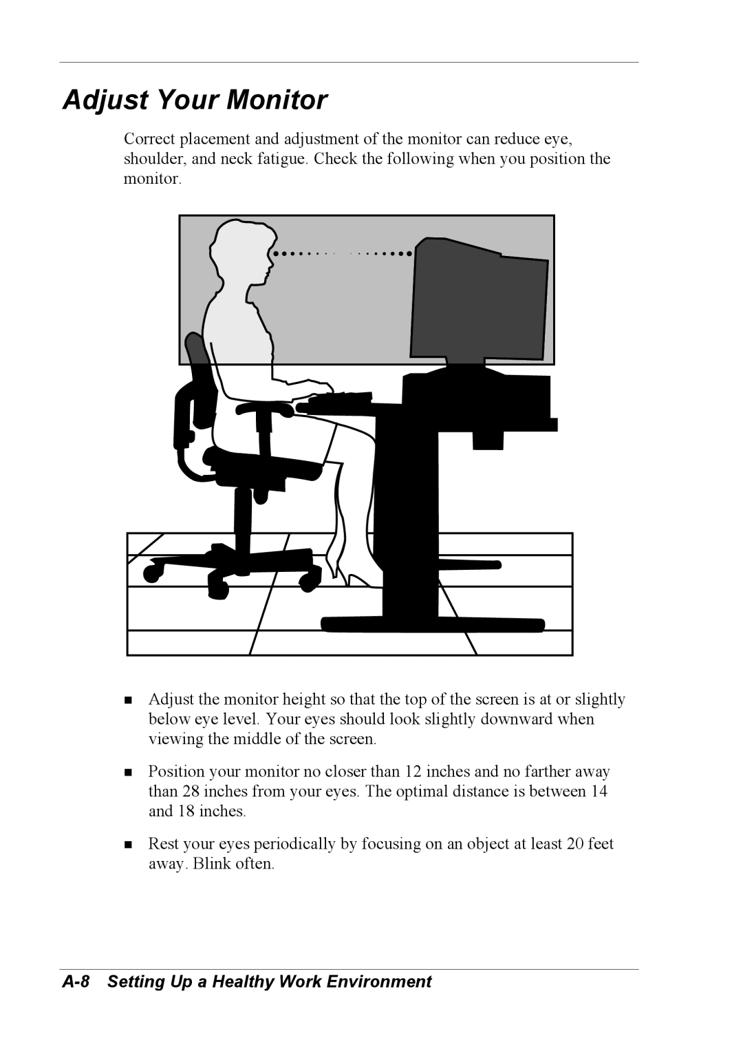 NEC 2000 manual Adjust Your Monitor 