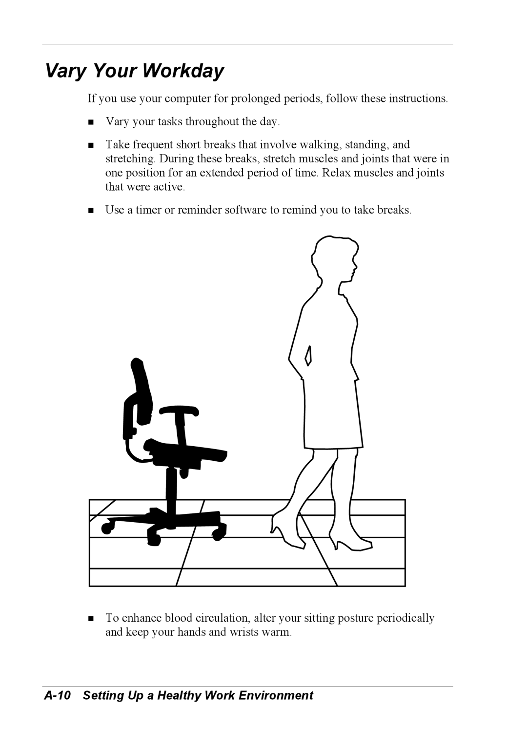 NEC 2000 manual Vary Your Workday 