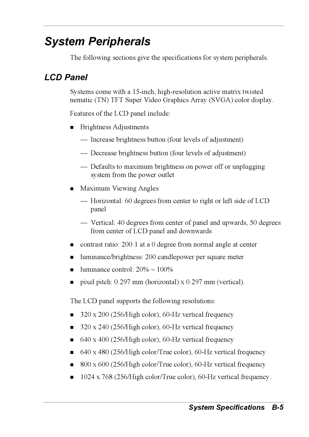 NEC 2000 manual System Peripherals, System Specifications B-5 