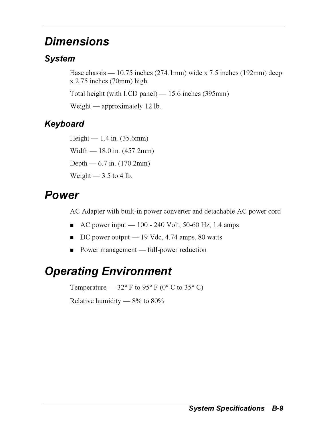 NEC 2000 manual Dimensions, Power, Operating Environment, System Specifications B-9 