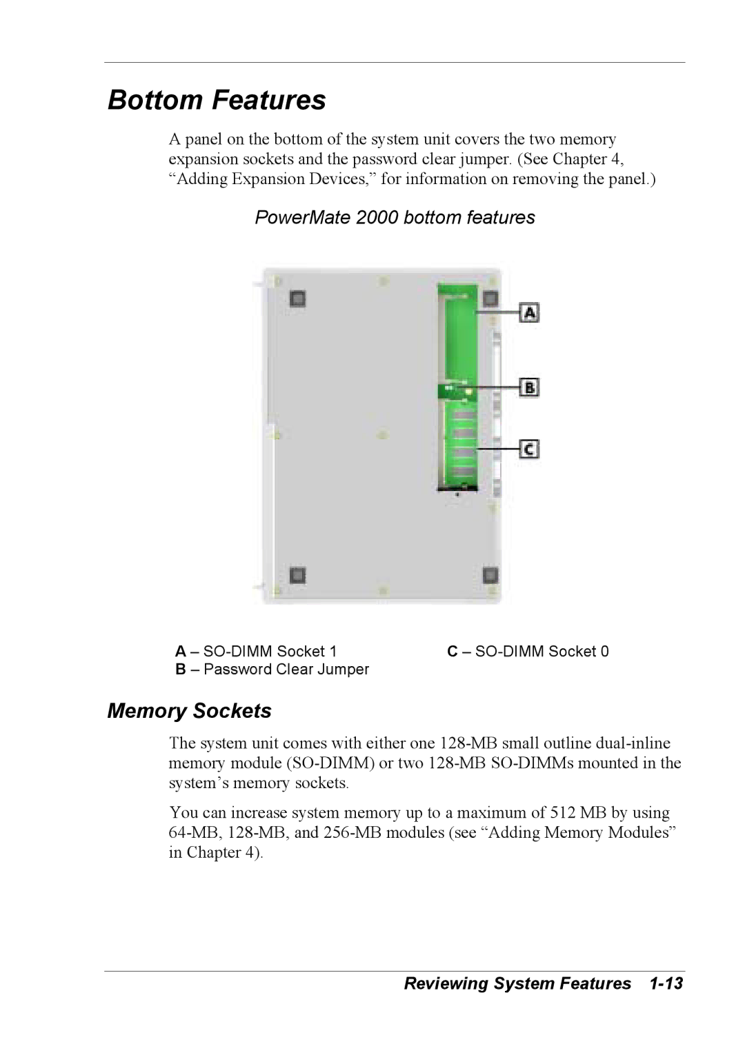 NEC 2000 manual Bottom Features, Memory Sockets 