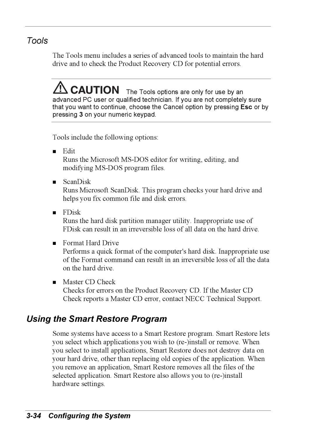 NEC 2000 manual Tools, Using the Smart Restore Program 