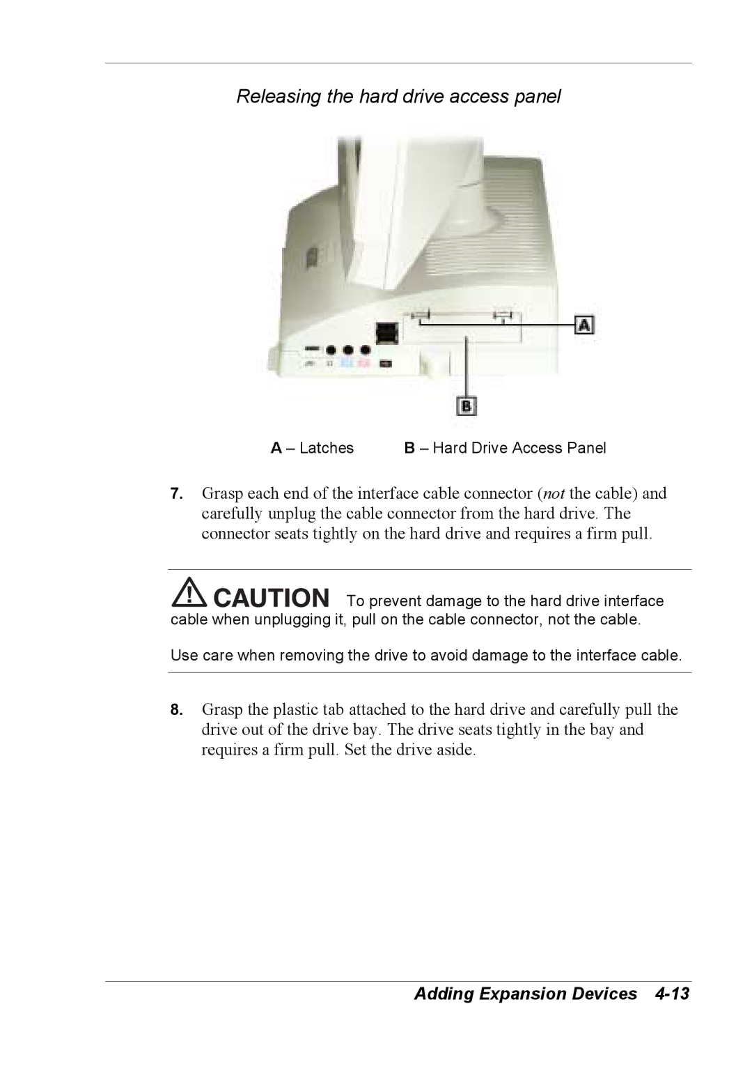 NEC 2000 manual Releasing the hard drive access panel 