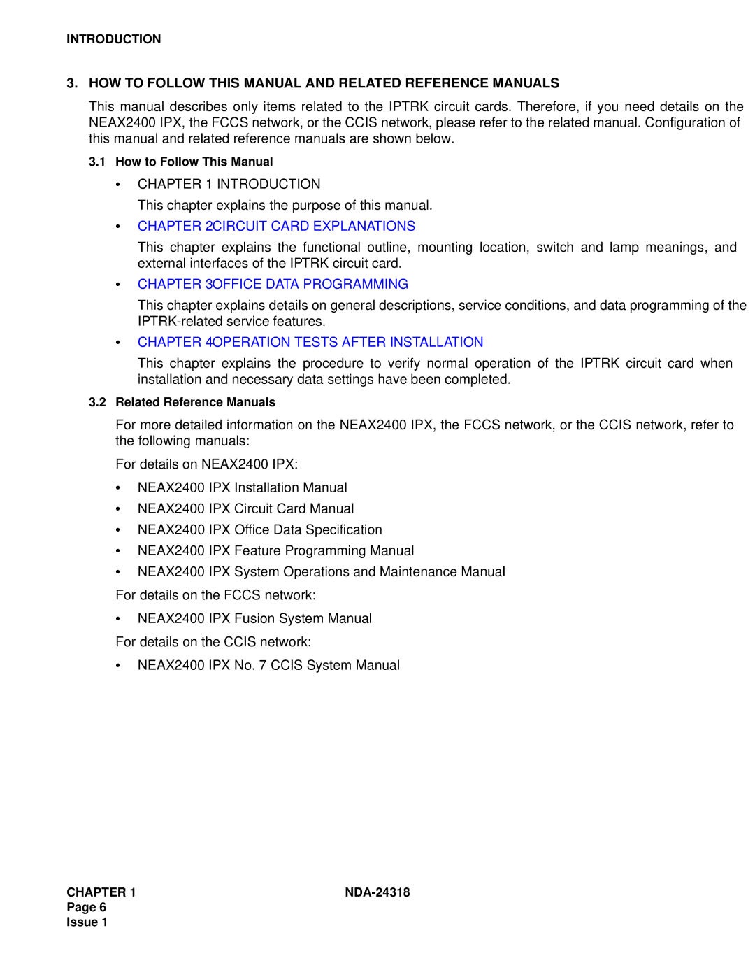 NEC 2400 ipx system manual HOW to Follow this Manual and Related Reference Manuals, Circuit Card Explanations 