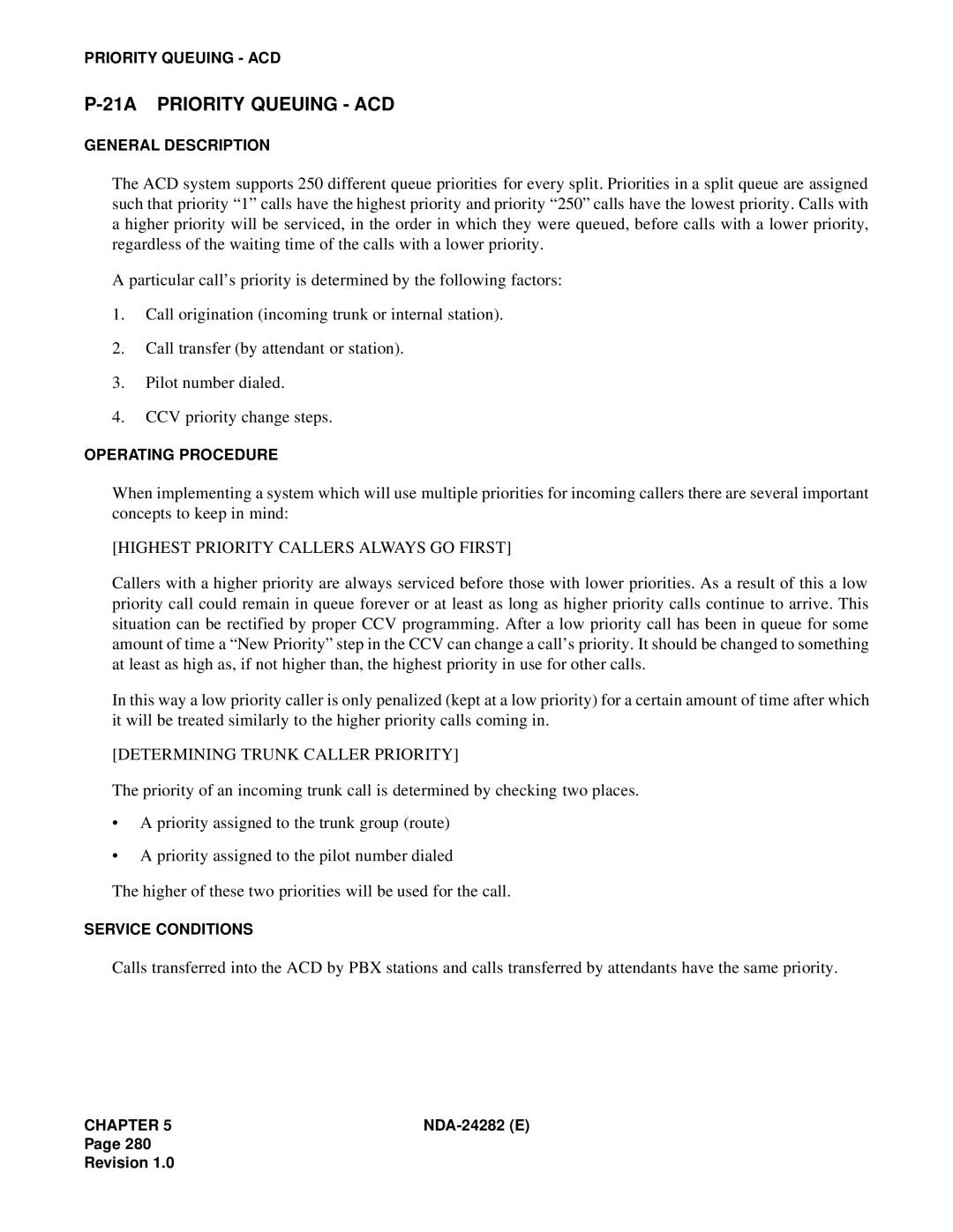 NEC 2400IMX 21A Priority Queuing ACD, Highest Priority Callers Always GO First, Determining Trunk Caller Priority 