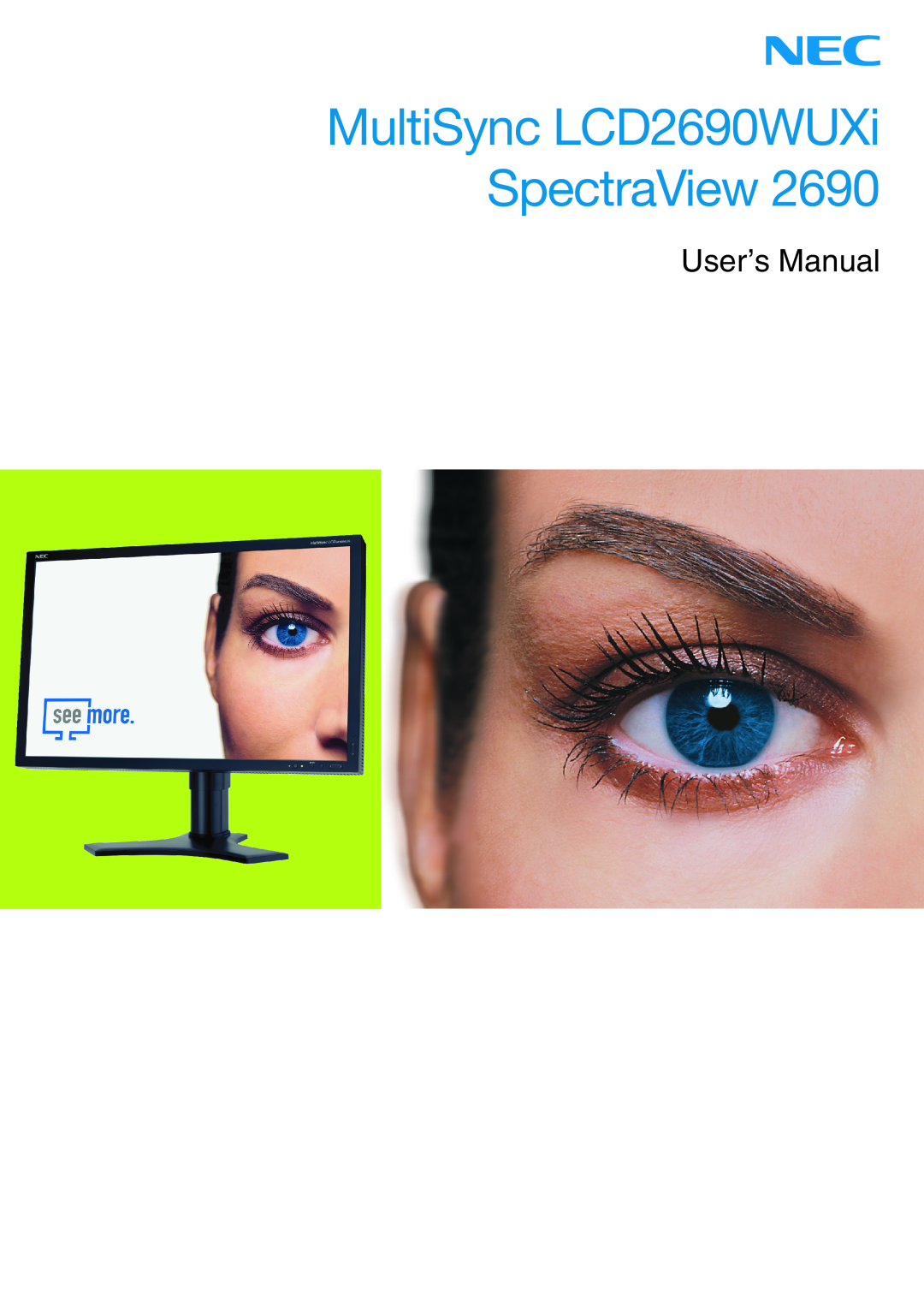 NEC user manual MultiSync LCD2690WUXi SpectraView, UserÕs Manual 