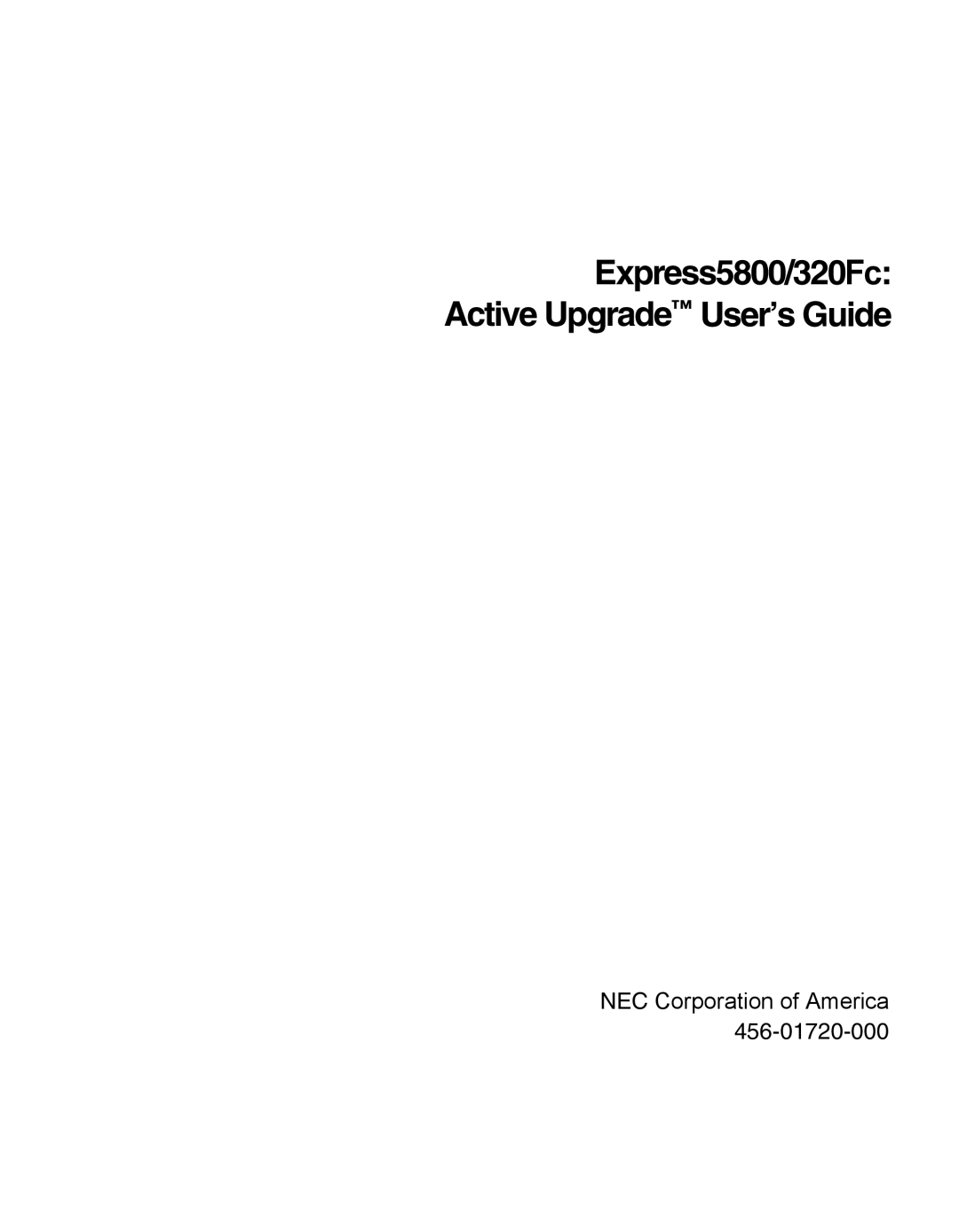 NEC manual Express5800/320Fc Active Upgrade User’s Guide 