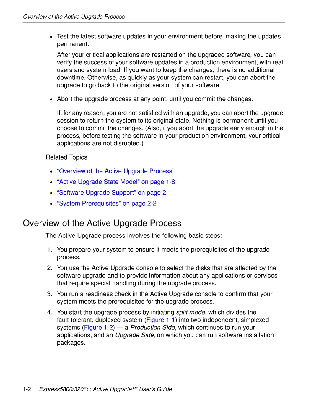 NEC 320Fc manual Overview of the Active Upgrade Process, Related Topics 