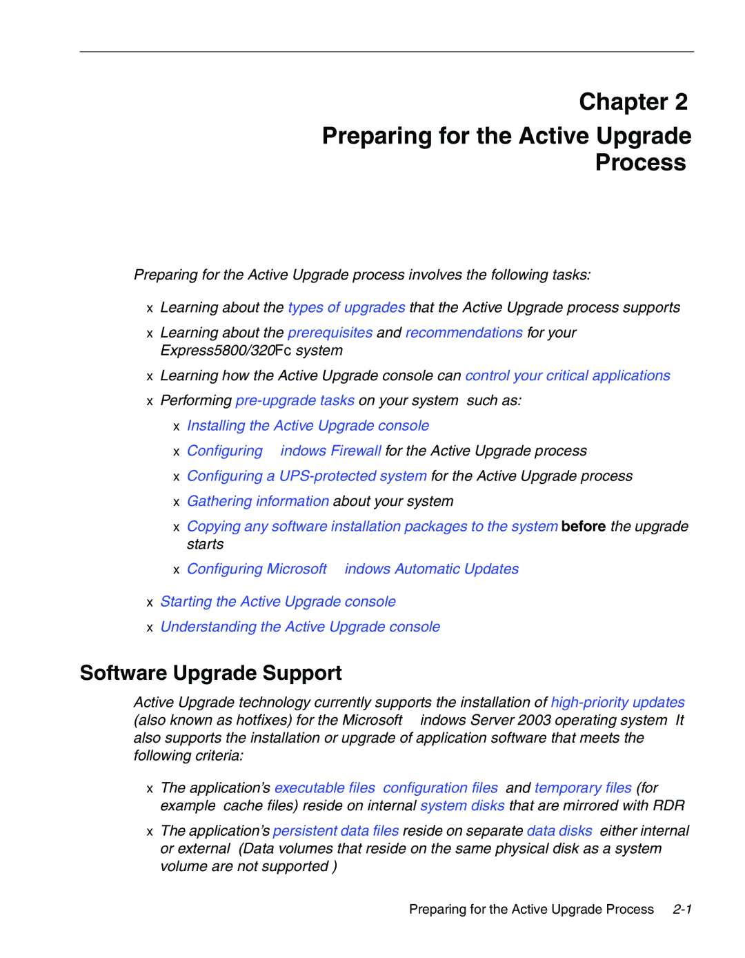 NEC 320Fc manual Chapter Preparing for the Active Upgrade Process, Software Upgrade Support 