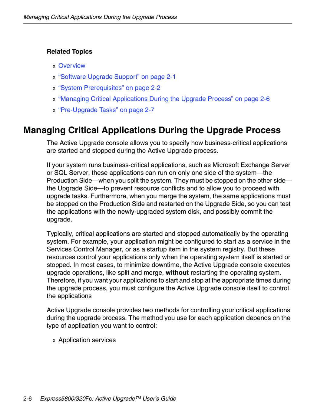 NEC 320Fc manual Managing Critical Applications During the Upgrade Process 