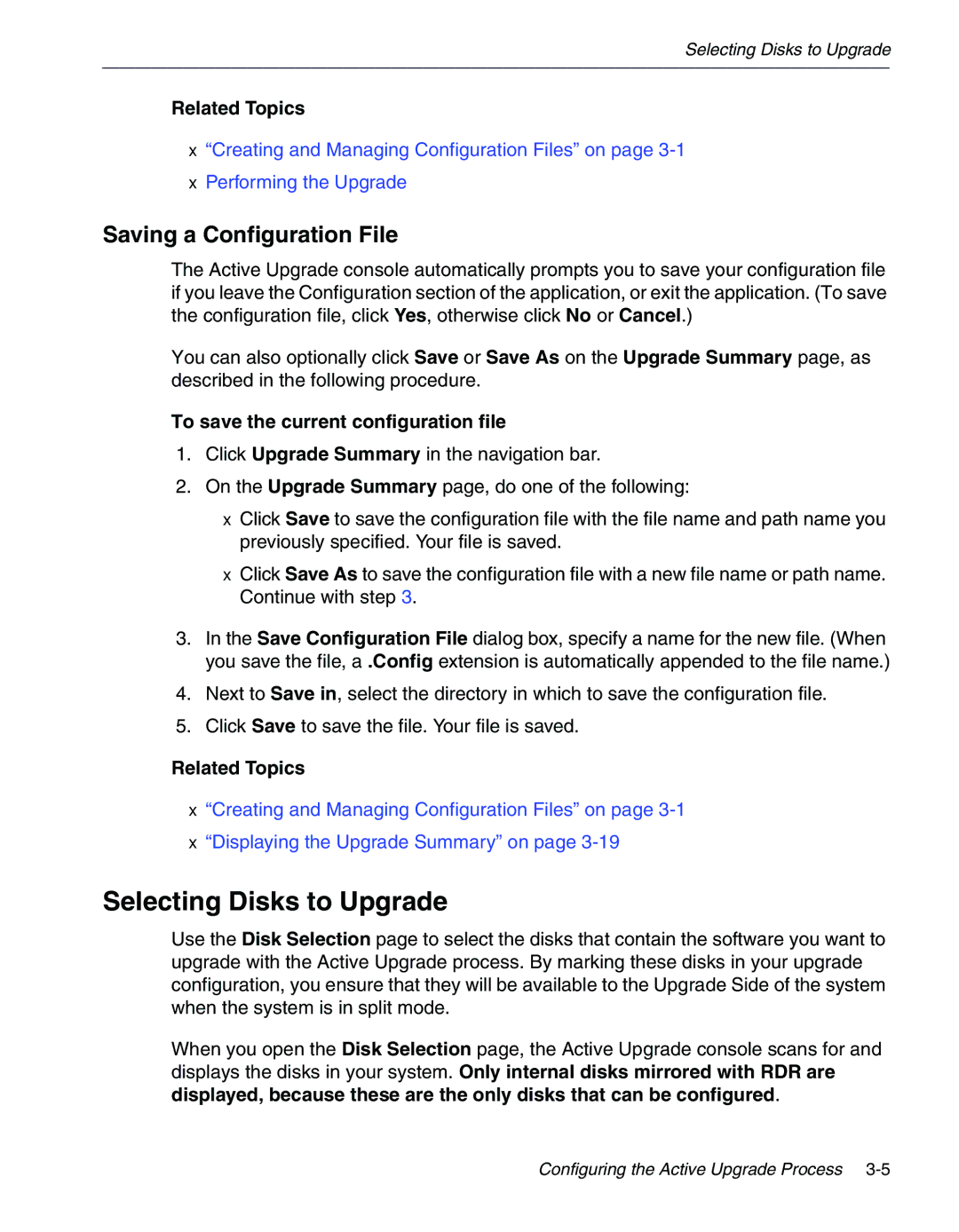 NEC 320Fc manual Selecting Disks to Upgrade, Saving a Configuration File, To save the current configuration file 