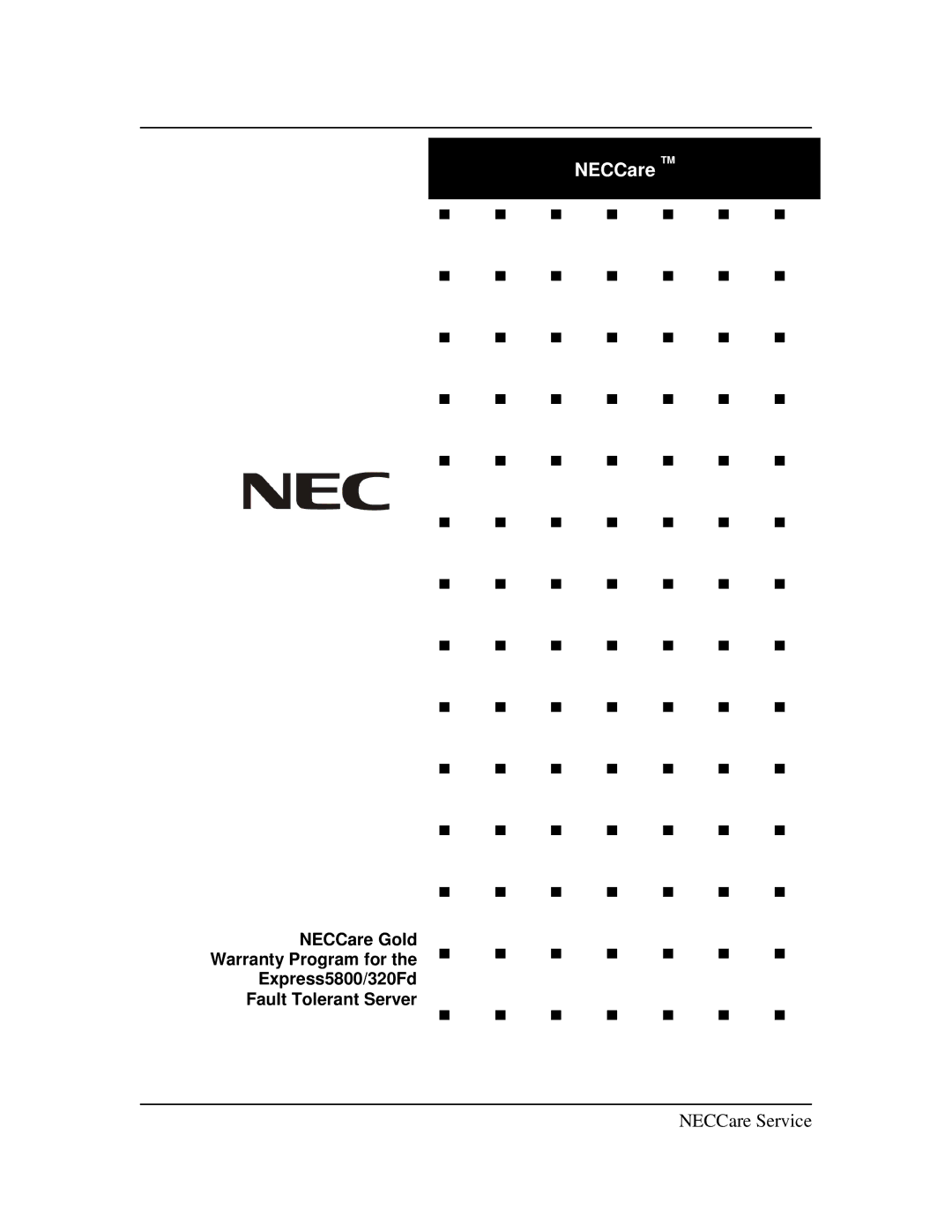 NEC 320Fd warranty NECCare TM 