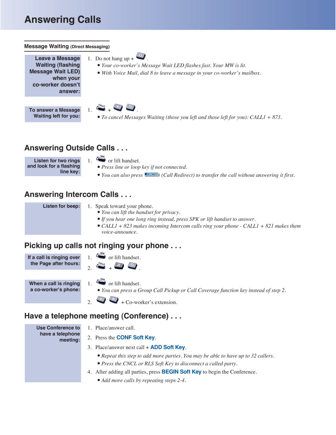 NEC 4-Button IP Keyset manual Answering Calls, Answering Outside Calls, Answering Intercom Calls 