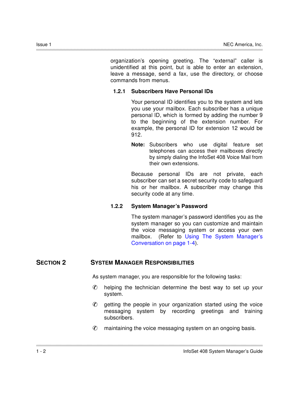 NEC 408 VM manual Subscribers Have Personal IDs, System Manager’s Password, Section System Manager Responsibilities 